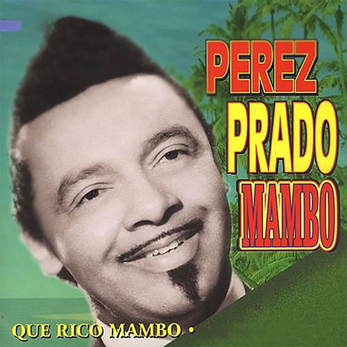 que-rico-el-mambo