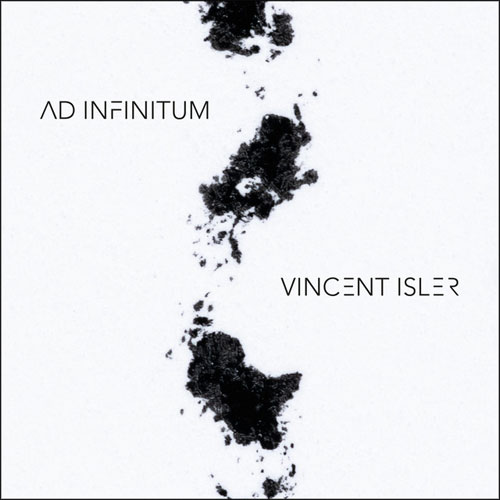 "Ad Infinitum" Vincent Isler