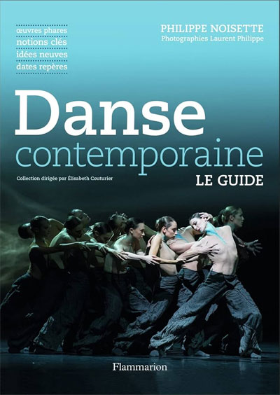 Danse contemporaine Le guide