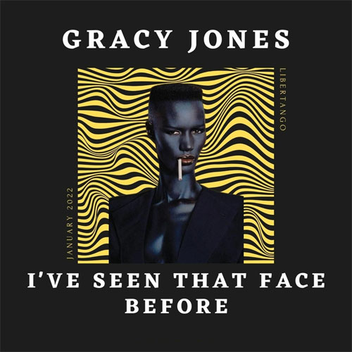 "I've Seen That Face Before (Libertango)" Grace Jones