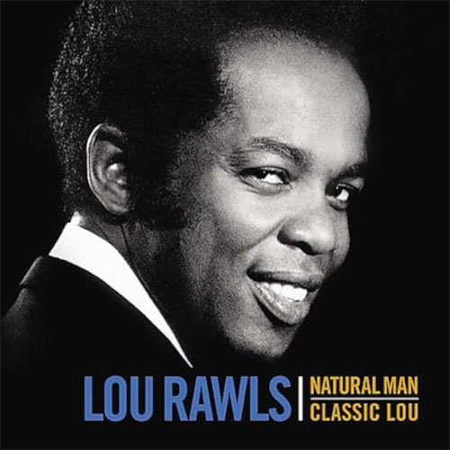 "A Natural Man" Lou Rawls  