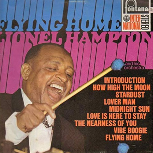 "Flying Home" Lionel Hampton