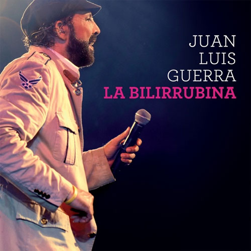 "La Bilirrubina" Juan Luis Guerra