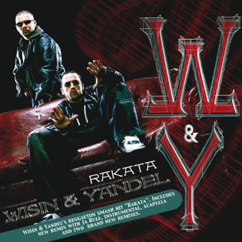 "Rakata" Wisin & Yandel