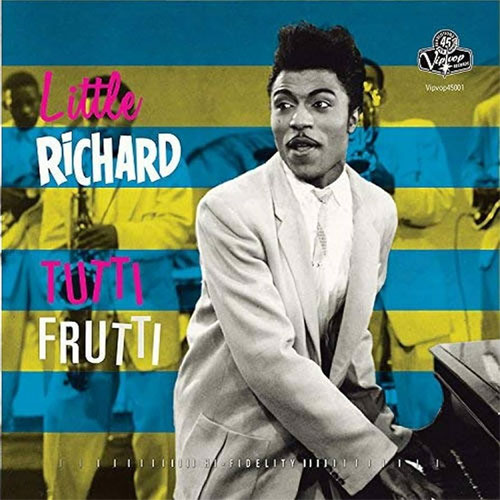 "Tutti Frutti" Little Richard